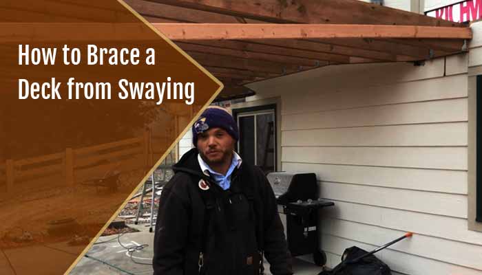 How to Brace a Deck from Swaying