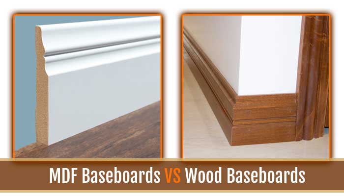 MDF VS. Wood Baseboards