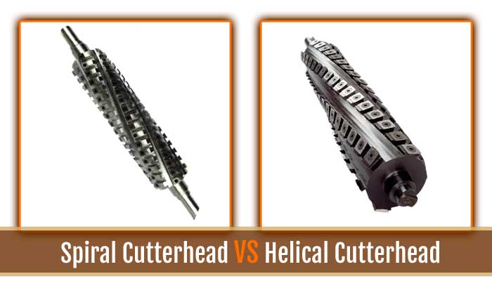 spiral vs helical cutterhead