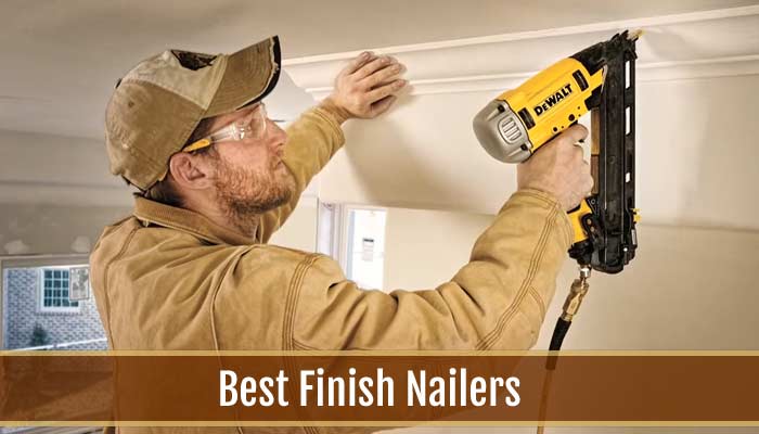 Best Finish Nailers