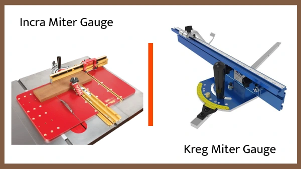The Differences Between Incra vs Kreg Miter Gauge